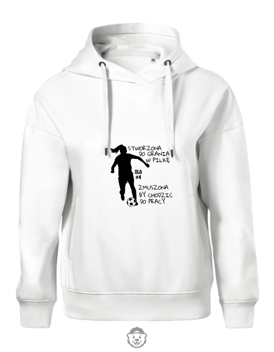 BLUZA Z KAPTUREM DAMSKA STWORZONA DO GRANIA W PIŁKĘ ZMUSZONA BY CHODZIĆ DO PRACY BIAŁA.png