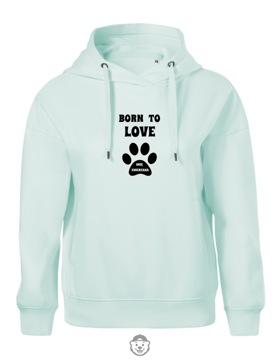 BLUZA Z KAPTUREM DAMSKA BORN TO LOVE MIĘTOWA.png