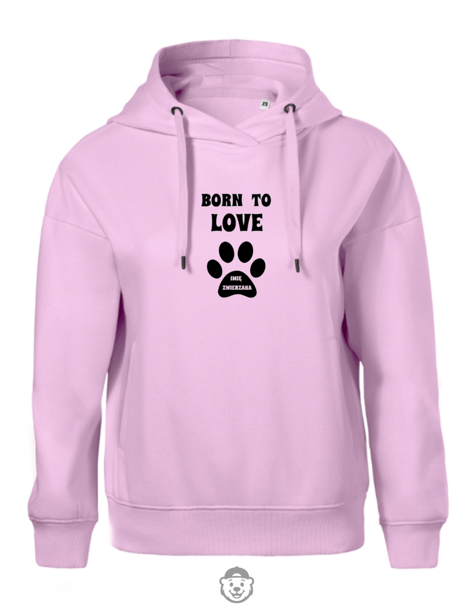 BLUZA Z KAPTUREM DAMSKA BORN TO LOVE RÓŻOWA.png