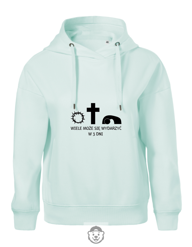 BLUZA Z KAPTUREM DAMSKA WIELE SIĘ MOŻE WYDARZYĆ W TRZY DNI MIĘTOWA.png